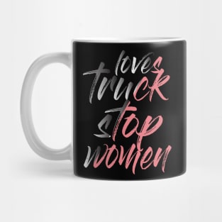 loves truck stop women Mug